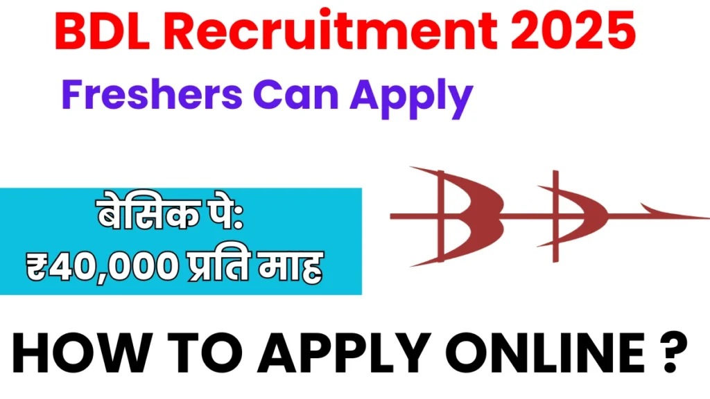 BDL Recruitment 2025