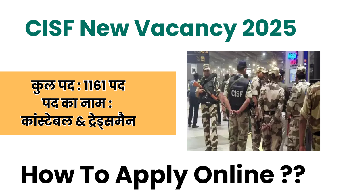 CISF New Vacancy 2025